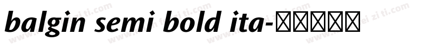 balgin semi bold ita字体转换